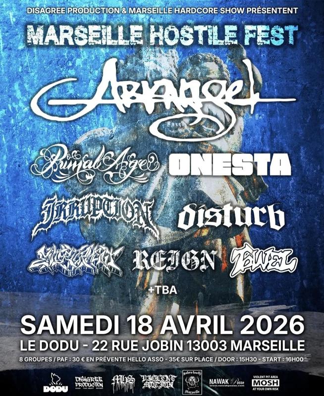 Irruption, Primal Age, Arkangel (Marseille Hostile Fest) en concert